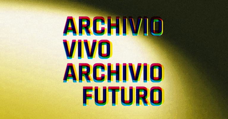 Archivio vivo Archivio futuro